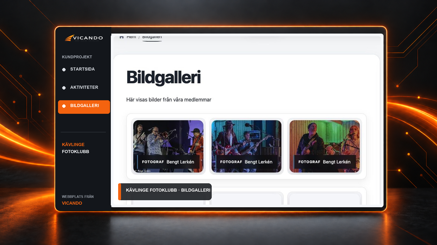 Kävlinge Fotoklubbs bildgalleri i Vicandos orangebelysta kundram